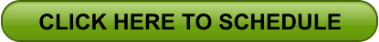 CLICK HERE TO SCHEDULE